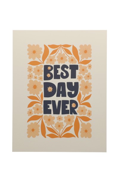 Póster Best Day Ever Flores MULTICOLOR